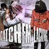 Luh Astro - Catch Em Lackin (feat. SB Siah)