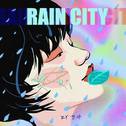 RAIN CITY专辑