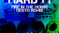 Fire in the House (Tiesto Remix)专辑