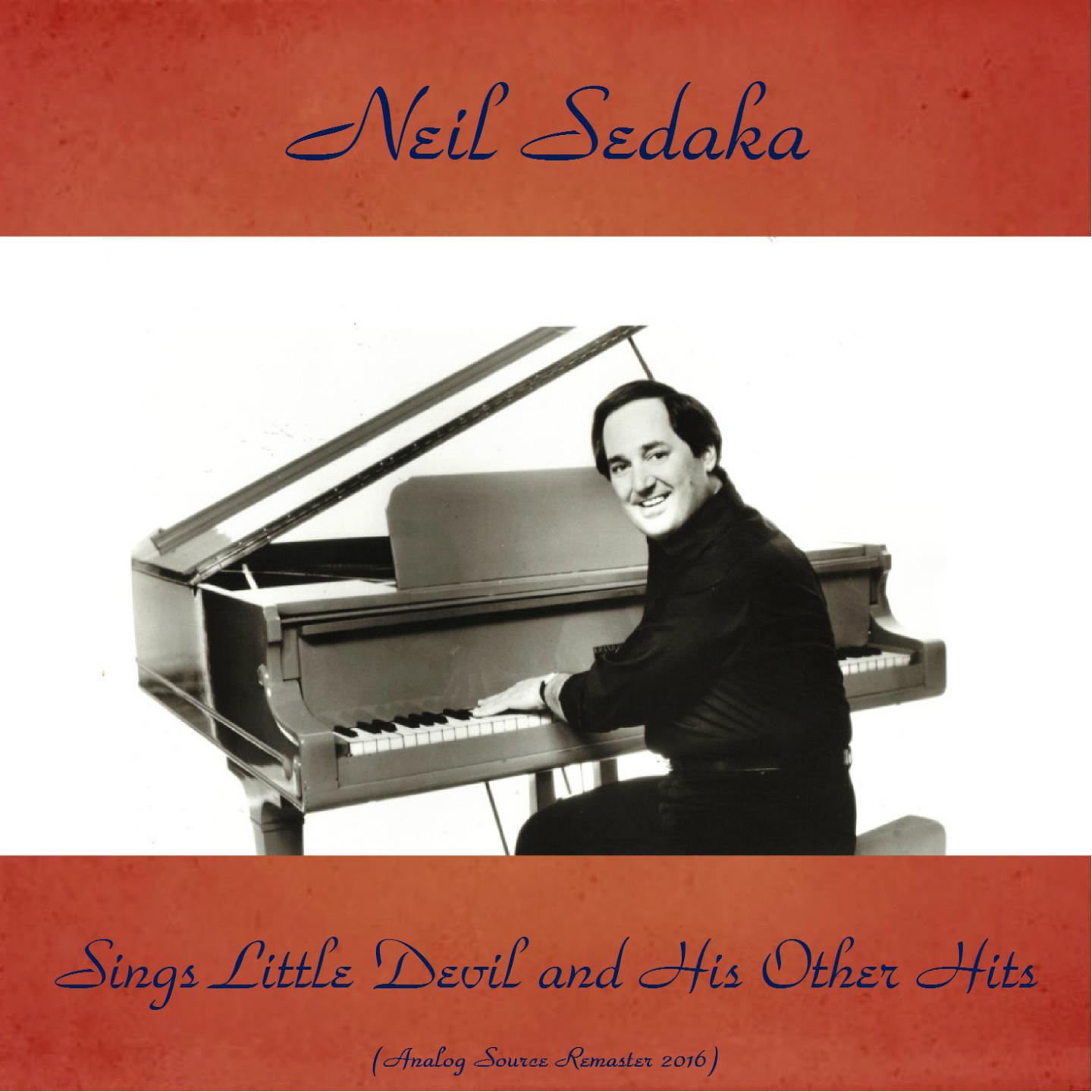 Neil Sedaka Sings Little Devil and His Other Hits专辑
