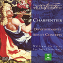 Charpentier : Divertissements, Airs & Concerts专辑