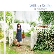 With a Smile ～微笑みをそえて～