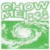 Chow Mei - no love 4 me