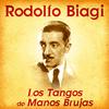 Rodolfo Biagi - Con Un Silbido En Los Labios (Remastered)