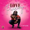 I-Octane - Love Punanny