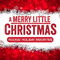 A Merry Little Christmas: Rockin\' Holiday Favorites专辑