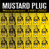 Mustard Plug - Mendoza