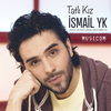 İsmail YK - Tatlı Kız