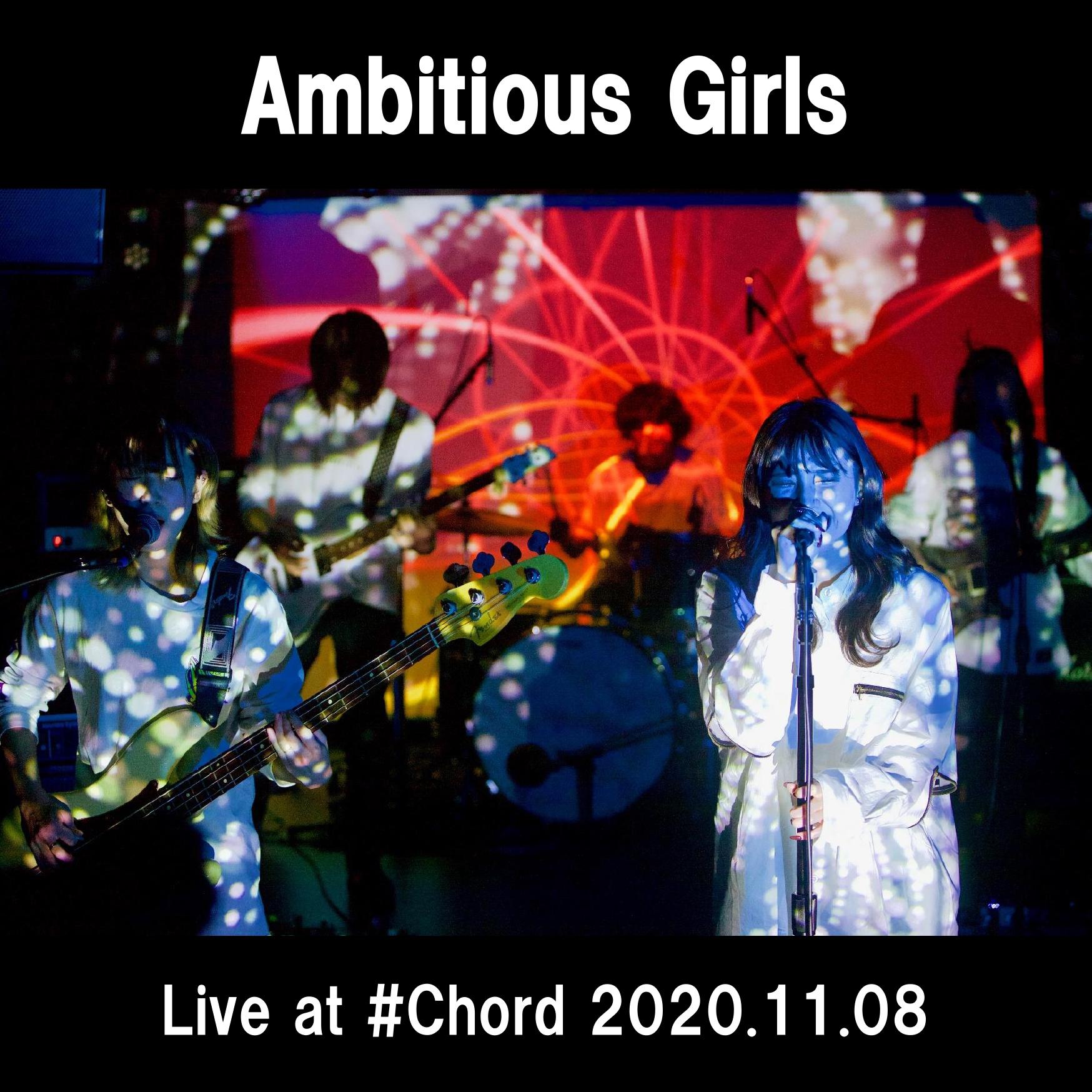 Ambitious Girls  (Live at Ikejiri Ohashi #Chord 2020.11.08)专辑