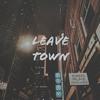 Jane October - Leave Town