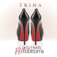 Long Heels Red Bottoms