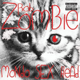 Rob Zombie\'s Mondo Sex Head
