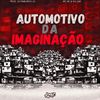 dj pablinho zs - Automotivo da Imaginação