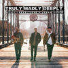 Music Travel Love - Truly Madly Deeply