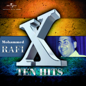 Mohammed Rafi Ten Hits专辑