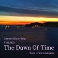 The Dawn Of Time [Digital Single]