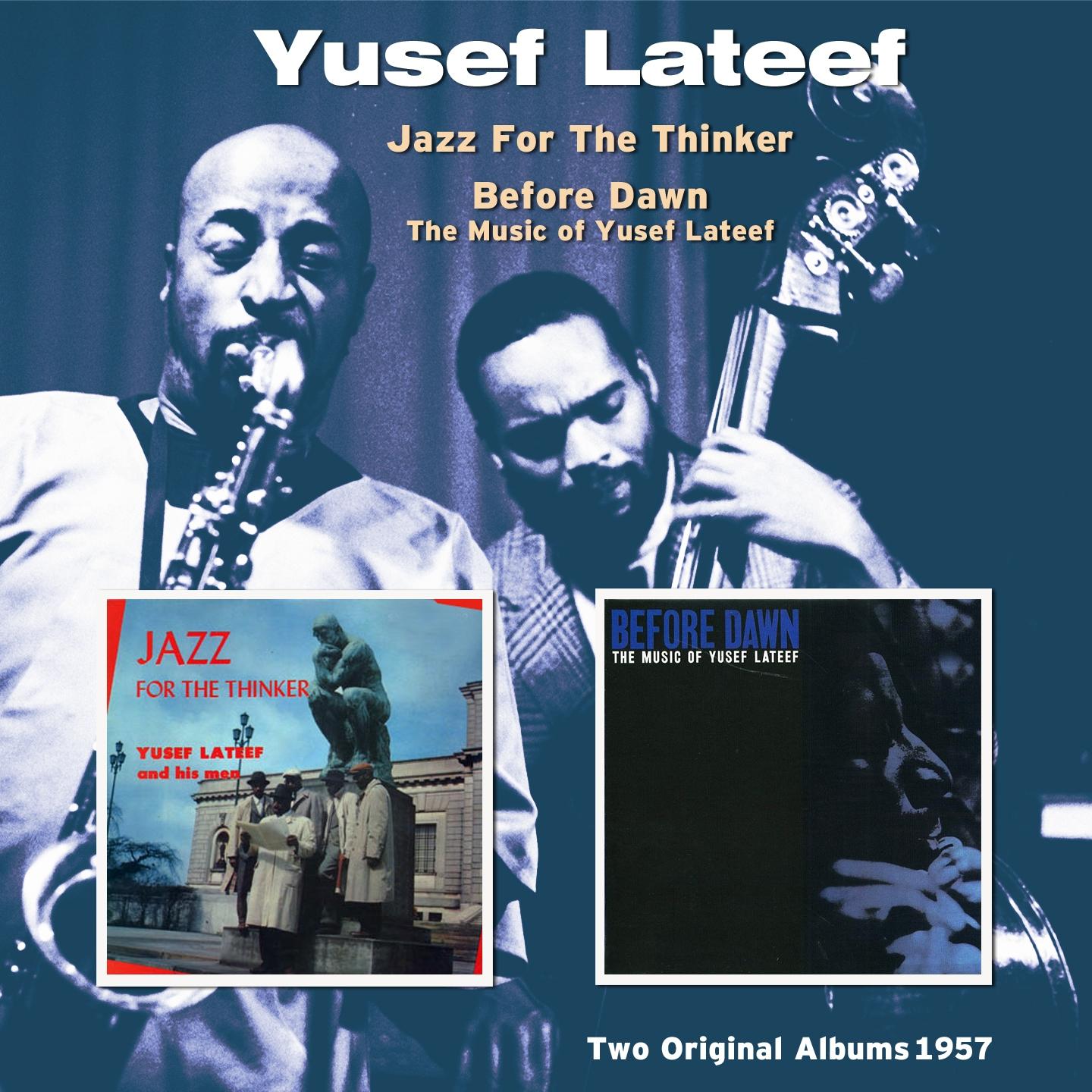 Jazz for Thinker / Before Dawn: The Music of Yusef Lateef专辑