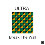 Break the Wall (Extended Mix)专辑