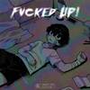 Grioten - Fvcked Up!