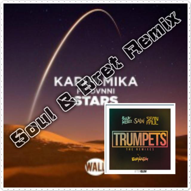 Trumpets Stars（Soul&BRET-Mashup）专辑