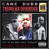 Cane Dubb - Already on My Way