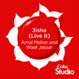 3isha (Live it)