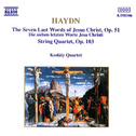 HAYDN: String Quartets Opp. 103 and 51, \'7 Last Words of Jesus Christ\'专辑