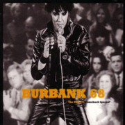 Burbank 68: The NBC-TV \'Comeback Special\'