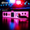 dxsiir3 - African Sounds