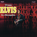 From Elvis In Memphis专辑