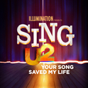 Your Song Saved My Life (From Sing 2)专辑