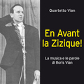 En avant la zizique! - La musica e le parole di Boris Vian