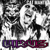 Cat Mantra - Cj Slays The Virus