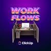 Work Flows by ClickUp - Look At The Boy Go (feat. Michael Minelli & K.J.)