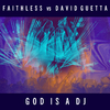 Faithless - God is A DJ (Extended)