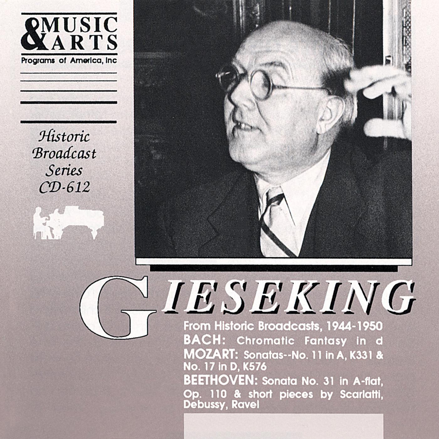 Piano Recital: Gieseking, Walter - BACH, J.S. / MOZART, W.A. / BEETHOVEN, L. van / SCARLATTI, D. (Hi专辑