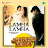 DJ Harshit Shah - Lamha Lamha - Jhankar Beats