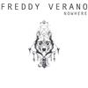 Freddy Verano - Nowhere