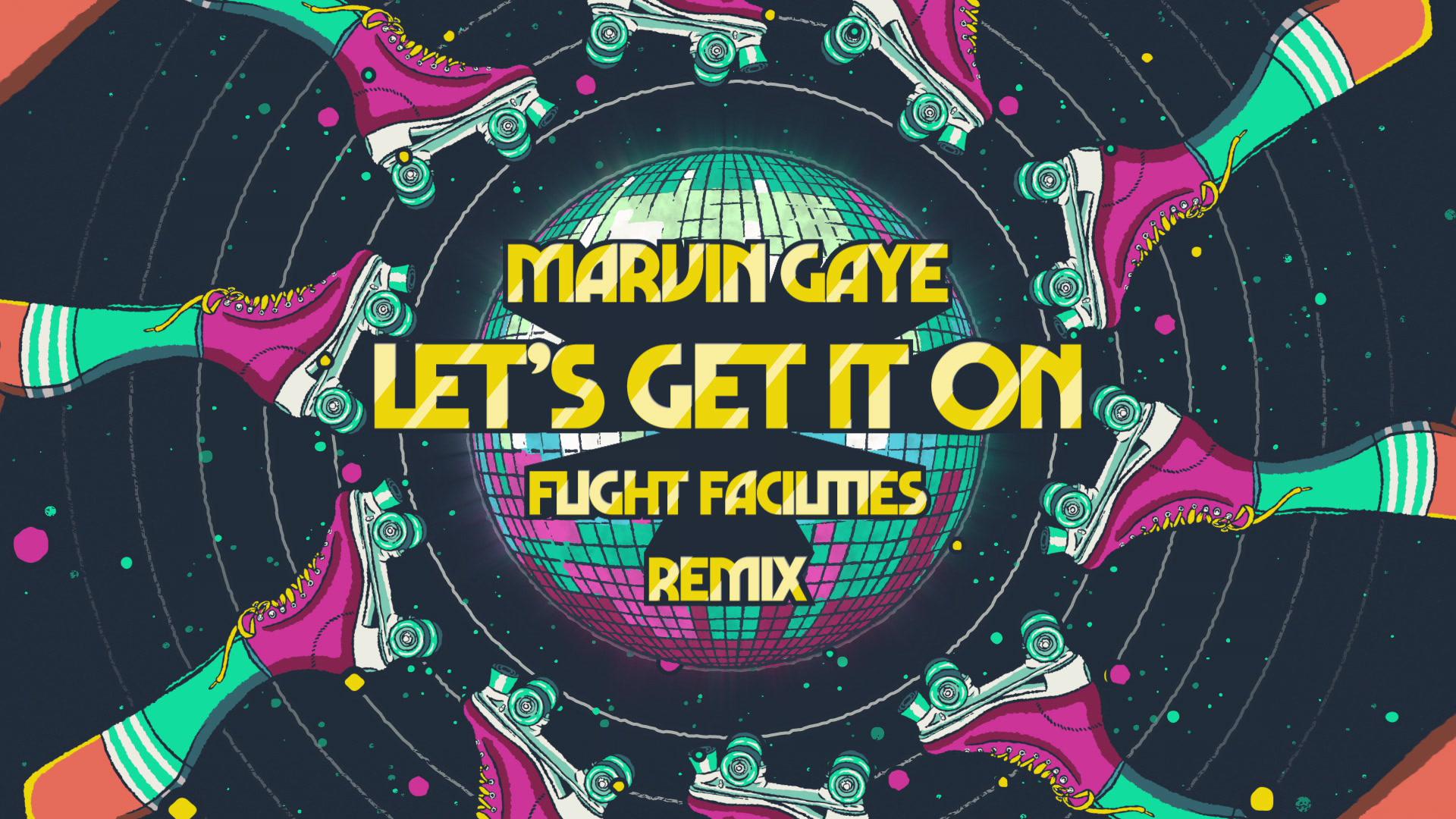 Marvin Gaye - Let's Get It On (Flight Facilities Remix / Audio)