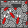 Dillon Nathaniel - Can't Miss