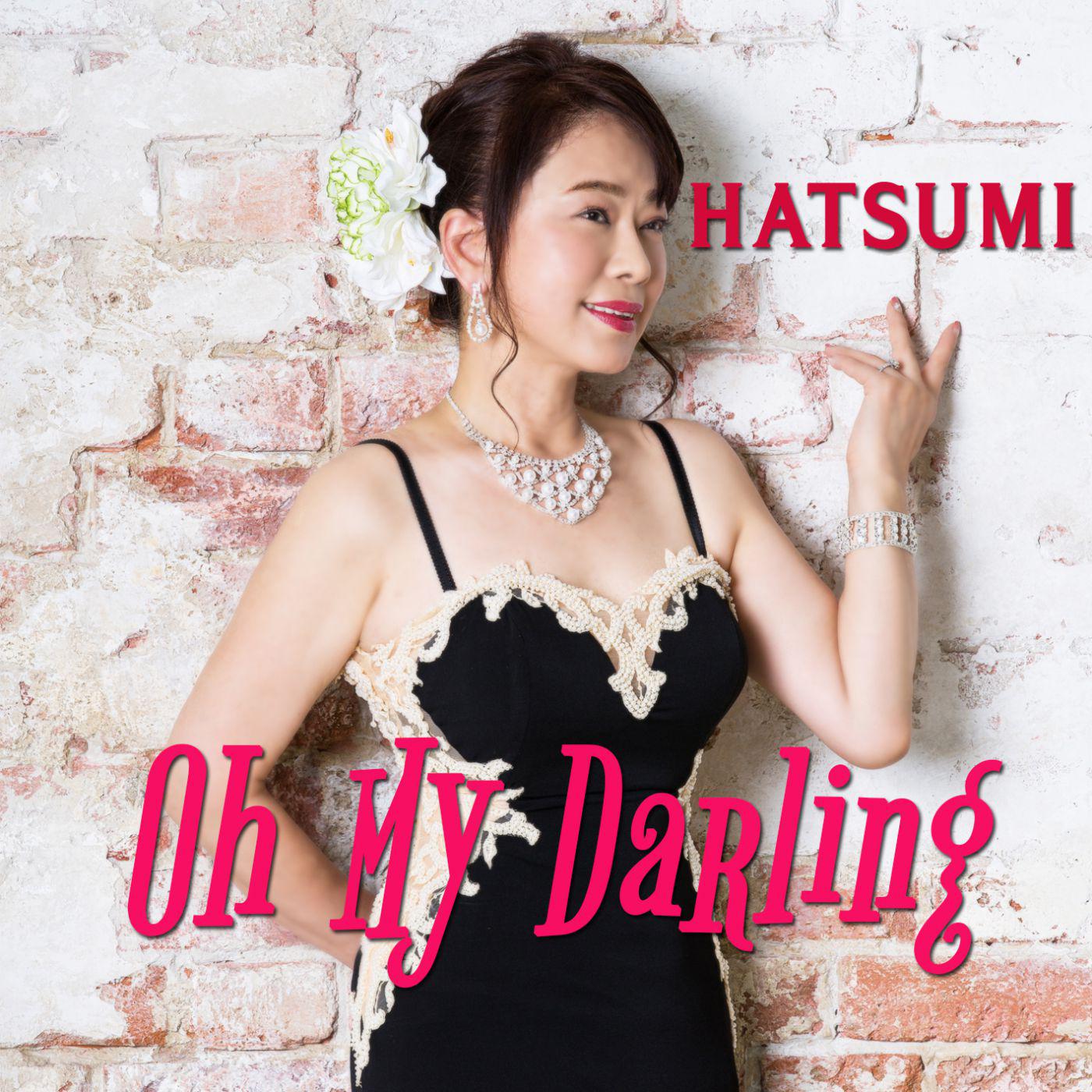 Oh My Darling [Digital Single]专辑