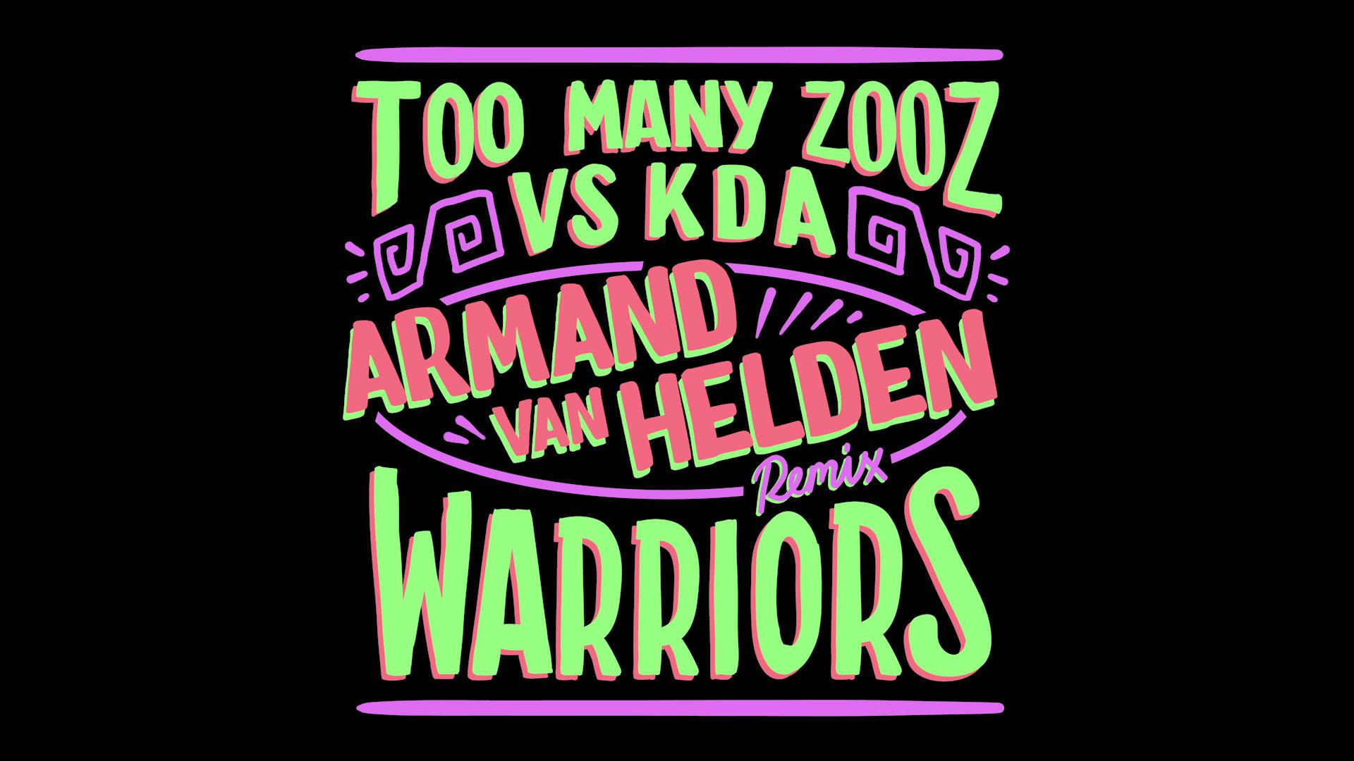 TOO MANY ZOOZ - Warriors (Armand Van Helden Remix) [Audio]