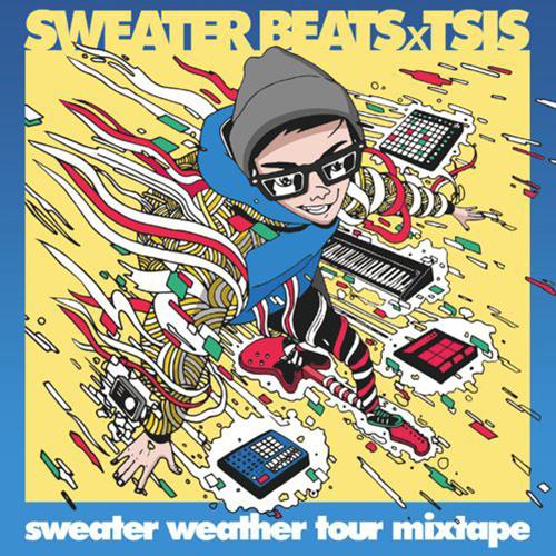 Sweater Weather Mixtape专辑