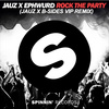 Jauz - Rock The Party (Jauz x B-Sides VIP Remix)