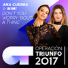 Ana Guerra - Don't You Worry `Bout A Thing (Operación Triunfo 2017)