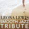 Leona Lewis Smooth Jazz Tribute专辑