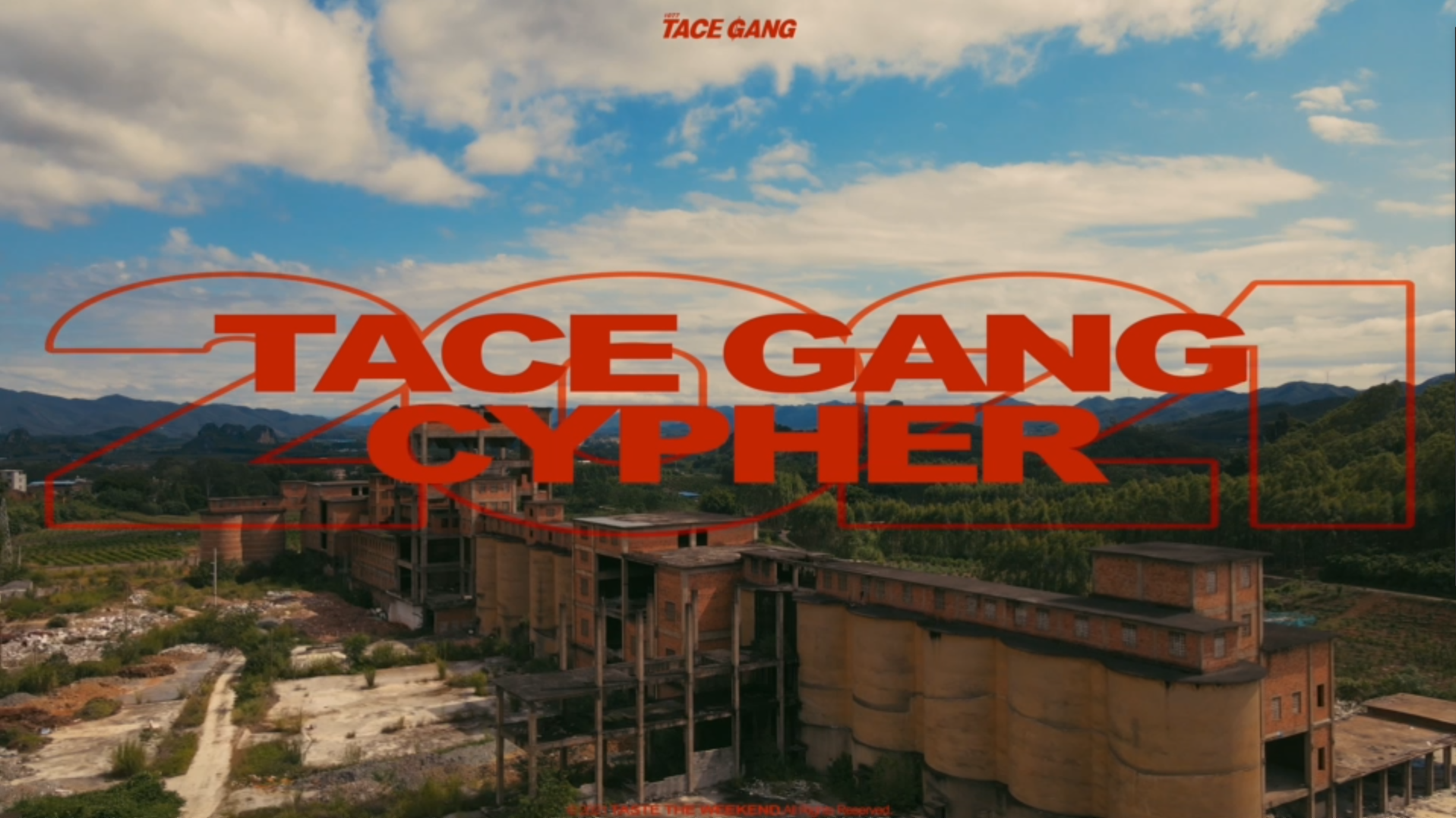 TACE - 《广西TACEGANG 2021Cypher》 OfficialMusicVideo