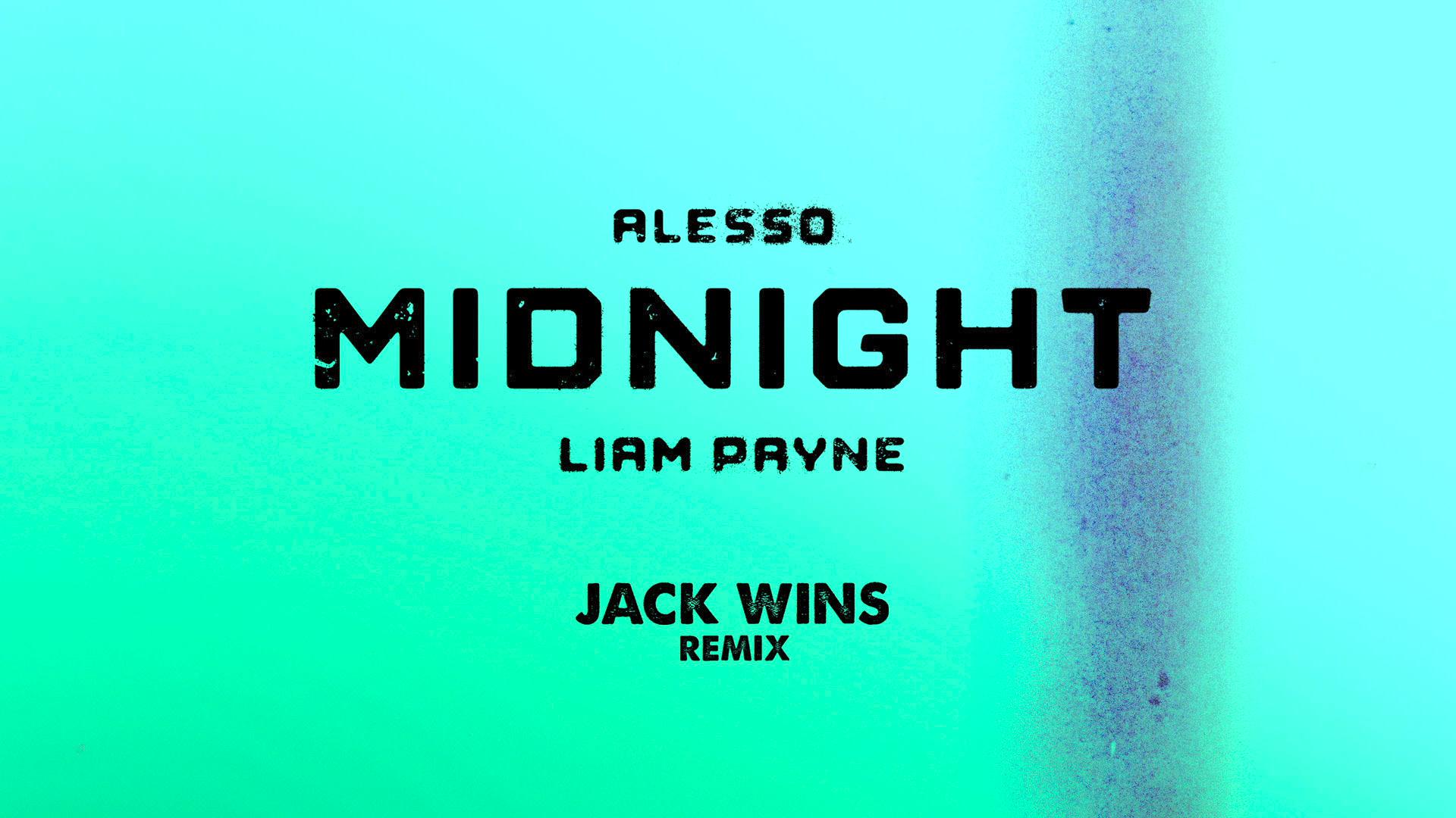 Alesso - Midnight (Jack Wins Remix / Audio)