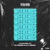 VAVO - Weekends (I Can Feel It) (DJ PRESS PLAY Remix)