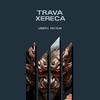 USER1 - Trava Xereca